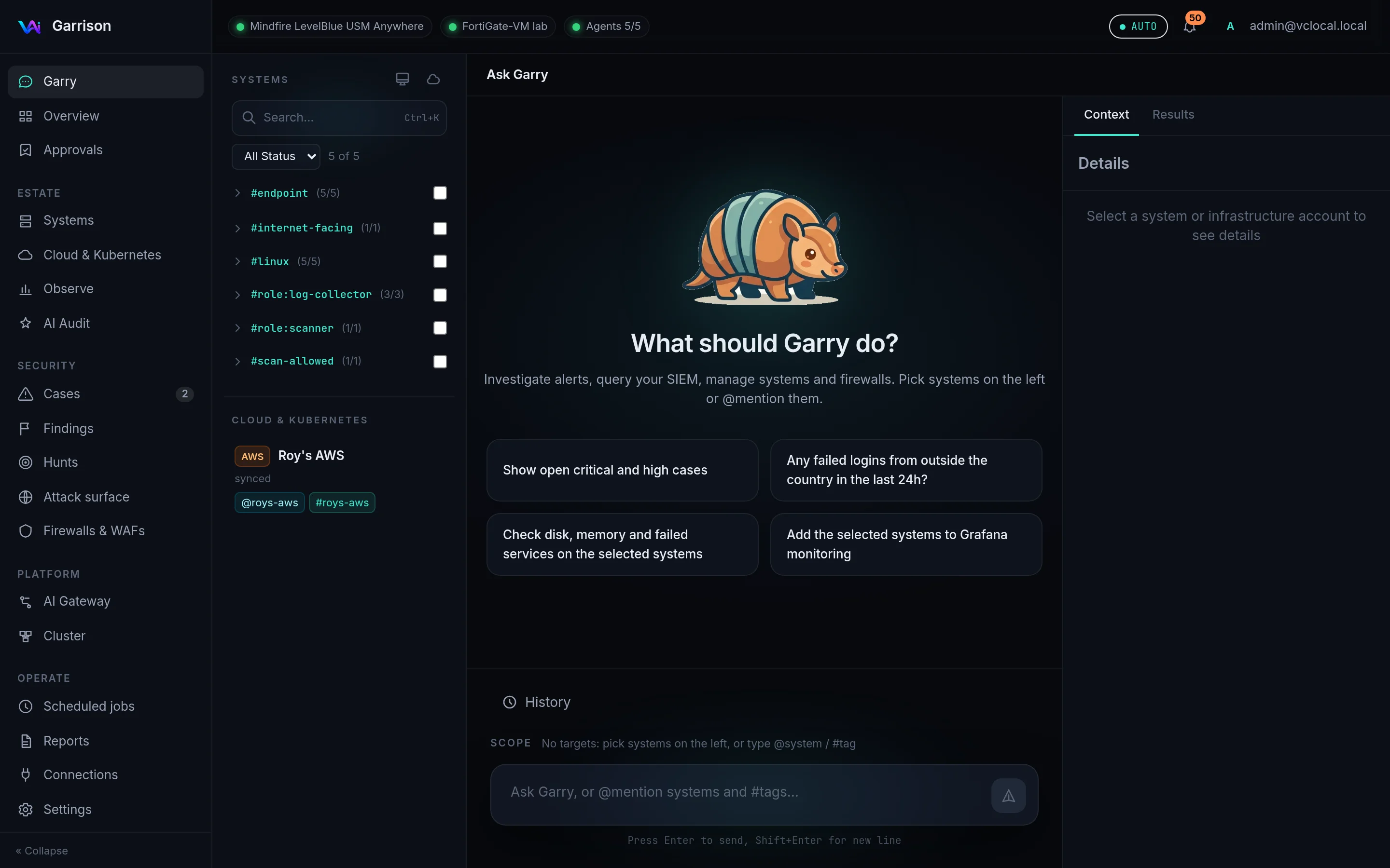 The Garrison console: Garry, the assistant, with your systems and cloud accounts on the left